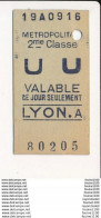 Ticket De Métro De Paris ( Métropolitain ) 2me Classe  ( Station ) LYON A - Europa