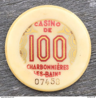 Jeton De Casino De CHARBONNIERES LES BAINS 100 - Casino