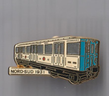 PIN'S THEME SNCF RATP LIGNE METRO  NORD SUD  1931  SIGNE AMC TRES RARE - TGV