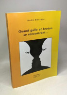 Quand Gallo Et Breton Se Rencontrent - Non Classés