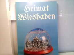 Heimat Wiesbaden - Ein Arbeitsbuch Von Jürgen Heller Und Karin Rau. (Berichtigter Fortdruck Der 1. Auflage 198 - Hessen