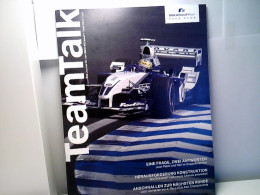 Team Talk Das Journal Für Den BMW WilliamsF1 Team Race Club. - Sport