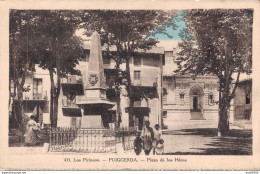 ESPAGNE LOS PIRINEOS PUIGCERDA PLAZA DE LOS HERAS (HEROES) - Gerona