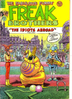 Freak Brothers - The Idiots Abroad (1985 - Part Two) - Otros Editores