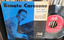 RENATO CAROSONE : EP 45 < Blues / Rock Around The Clock + 2 > 1956 = MINT / EX+ - Otros - Canción Italiana