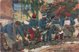 MILITARIA - Veille De Noël Sur Le Front - Dubonnet Vin Tonique - Soldats Déplumant La Volaille - Carte Postale Ancienne - Umoristiche