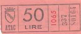 BIGLIETTO ROMA ATAC 50 LIRE ROSSO (UB190 - Europa