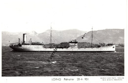 LE LOING  ,Pétrolier,  28-4-1931 - Petroliere