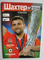 Official Program Champions League 2009-10 Shakhtar Donetsk Ukraine - FC Timisoara Romania - Libros