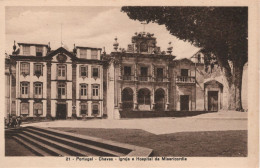 CHAVES - Igreja E Hospital Da Misericordia - PORTUGAL - Vila Real