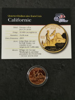 QUARTER DOLLAR 2005 P CALIFORNIE / CUPRONICKEL DORURE OR 24 CARATS / USA - 1999-2009: State Quarters