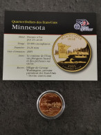 QUARTER DOLLAR 2005 P MINNESOTA / CUPRONICKEL DORURE OR 24 CARATS / USA - 1999-2009: State Quarters