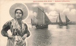 FRANCE - Boulogne Sur Mer - Bateaux Pêcheurs - Carte Postale Ancienne - Boulogne Sur Mer