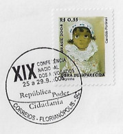 Brazil 2005 Cover Commemorative Cancel XIX National Conference Of Lawyers In Florianópolis - Covers & Documents