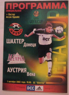 Official Program UEFA CUP 2002-03 Shakhtar Ukraine - FK Austria Wien (+poster) - Libri