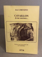 Cavaillon : Je Me Souviens - Ohne Zuordnung