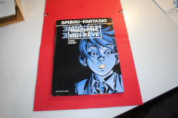 SPIROU ET FANTASIO: Luna Fatale N°46 -  Editions DUPUIS - Spirou Et Fantasio