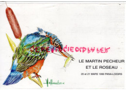 87- PANAZOL- LE MARTIN PECHEUR ET LE ROSEAU-19 EXPOSITION CARTES POSTALES-1999- ILLUSTRATEUR VILLAUTREIX - Panazol