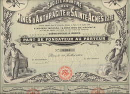 MINES D'ANTHRACITE DE SAINTE-AGNES -ISERE - SUBERBE PART DE FONDATEUR  ILLUSTREE - ANNEE 1909 - Bergbau