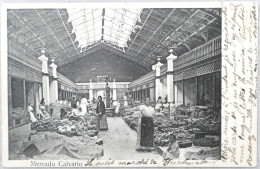 C. P. A. : GUATEMALA : Mercado Calvario, Interior, 2 Sellos En 1905 - Guatemala