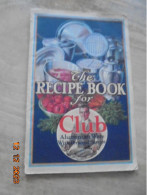 Recipe Book For Club Aluminum Ware With Personal Service, 1925 - Américaine
