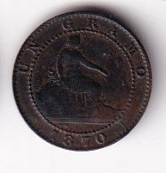 MONEDA DE ESPAÑA DE 1 CENTIMO DEL AÑO 1870  (COIN) GOBIERNO PROVISIONAL - Primeras Acuñaciones