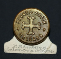 Rare Bouton D'uniforme D'école "Lycée Sainte Croix à Orléans" 3e République - Boutons