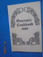 Gourmet Cookbook 1989 - Carolyn & Malcolm Swogger, Editors - American (US)