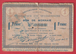 Bon De Monnaie  De 1 F Commune De WIGNEHIES  Canton De Trélon - Bons & Nécessité