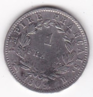 1 Franc 1809 B Rouen , Napoleon Empereur , En Argent - 1 Franc