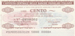 MINIASSEGNO FDS ICBP-BANCA POPOLARE PIACENZA L.100 ASS INDUSTR PIACENZA (YA628 - [10] Assegni E Miniassegni