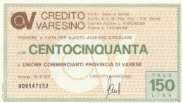 MINIASSEGNO FDS CREDITO VARESINO L.150 UNIONE COMM VARESE (YA668 - [10] Assegni E Miniassegni