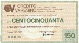 MINIASSEGNO FDS CREDITO VARESINO L.150 LA CENTRALE FINANZIARIA (YA664 - [10] Assegni E Miniassegni