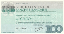 MINIASSEGNO FDS ISTITUTO CENTRALE BANCHE E BANCHIERI L.100 BANCA TORREMAGGIORE SAN SEVERO (YA686 - [10] Assegni E Miniassegni