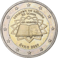 République D'Irlande, 2 Euro, Traité De Rome 50 Ans, 2007, SUP+ - Irlanda