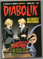 Diabolik(Astorina 2006)  Anno XLV° N. 3 - Diabolik