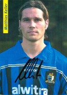 AK Matthias Keller SV Eintracht Trier 05 02-03 Röthlein FC Schweinfurt 05 SV Meppen Kaiserslautern Hoffenheim Westmark - Autographes