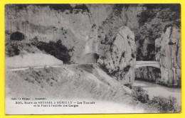 CPA Route De SEYSSEL à RUMILLY - Les Tunnels Et Le Pont à L'entrée Des Gorges - Seyssel