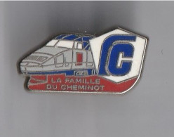 PIN'S THEME TGV   LA FAMILLE DU CHEMINOT  PIN'S  EN ZAMAC - TGV