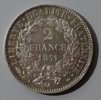 2 Francs 1871A Argent En Etat Superbe - 2 Francs