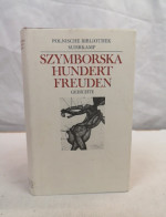 Wislawa Szymborska Hundert Freuden. Gedichte - Poésie & Essais