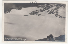 E245) STRASSBURGERHÜTTE 2706m Im BRANDNER TAL - Vorarlberg - Sehr Schöne FOTO AK Alt ! - Brandertal