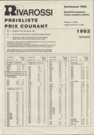 Catalogue RIVAROSSI 1993 PREISLISTE CHF Prix Courent - En Allemand Et Français - German