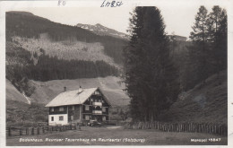 E279) RAURIS - BODENHAUS - Rauriser Tauernhaus Im Raurisertal Salzburg - Schöne Alte FOTO AK - Rauris