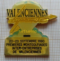PAT14950 MONTGOLFIERE PREMIERES MONTGOLFIADES INTER-ENTREPRISES DE VALENCIENNES SEPTEMBRE 1990 - Montgolfier