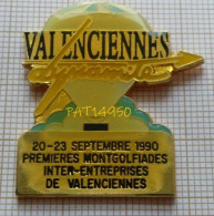 PAT14950 MONTGOLFIERE PREMIERES MONTGOLFIADES INTER-ENTREPRISES DE VALENCIENNES SEPTEMBRE 1990 - Luchtballons