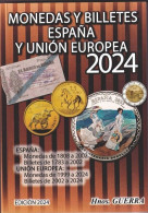 M008 CATALOGO GUERRA MONEDAS Y BILLETES DE ESPAÑA Y UE 2024 - Livres & Logiciels