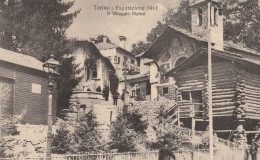 CARTOLINA VIAGGIATA TORINO ESPOSIZIONE 1911 VILLAGGIO ALPINO (ZK34 - Mostre, Esposizioni