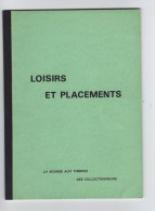 Loisirs Et Placements La Bourse Aux Timbres Des Collectionneurs N°4 Mai 1968 Olivier Ducassé - Philatelie Und Postgeschichte
