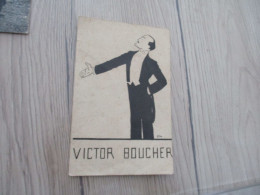 CPA  Célébrité Artiste Illustrée Par SEM Victor Boucher Théâtre Daunou Spectacle Ta Bouche - Entertainers
